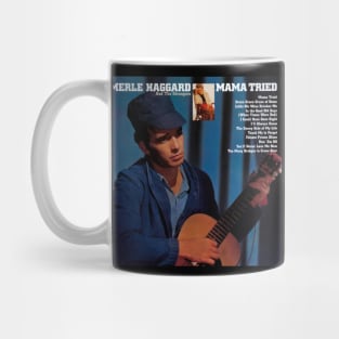 Merle Haggard Mama Tried Mug